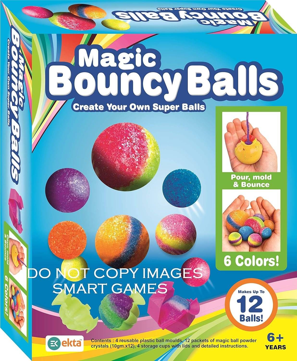 EKTA Magic Bouncy Balls- Multicolor Buy @ ₹499