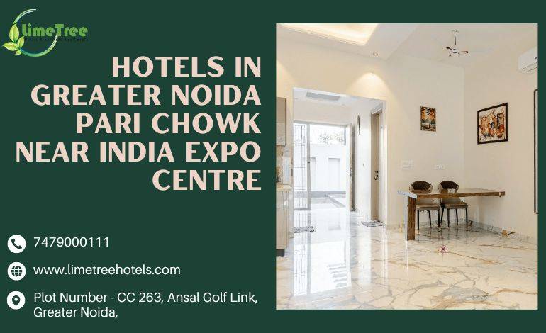 Hotels in Greater Noida Near Pari Chowk and India Expo Mart
