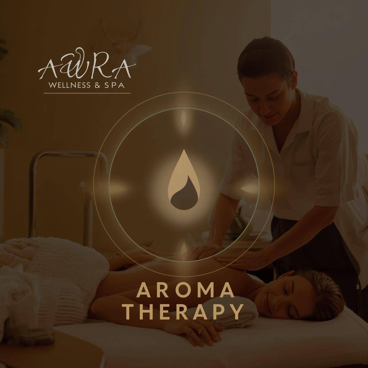 AROMA THERAPY MASSAGE