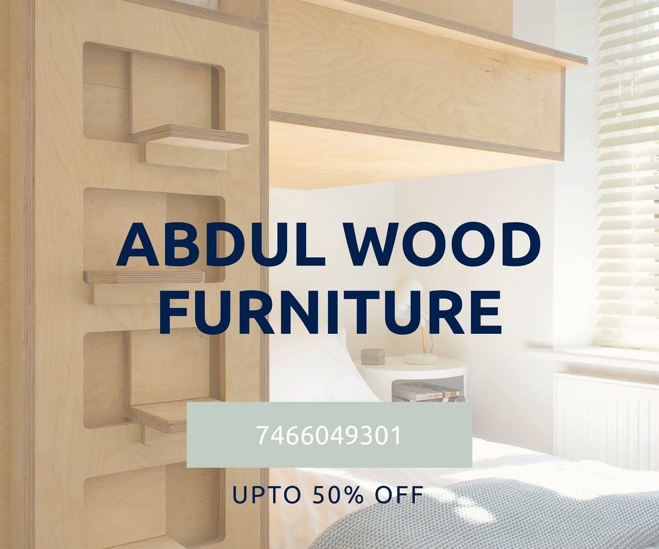Abdul wood Furniture Haldwani uttar khand