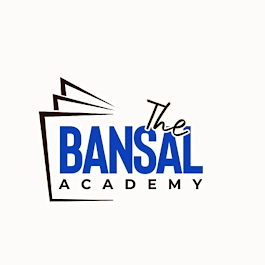 The Bansal Academy