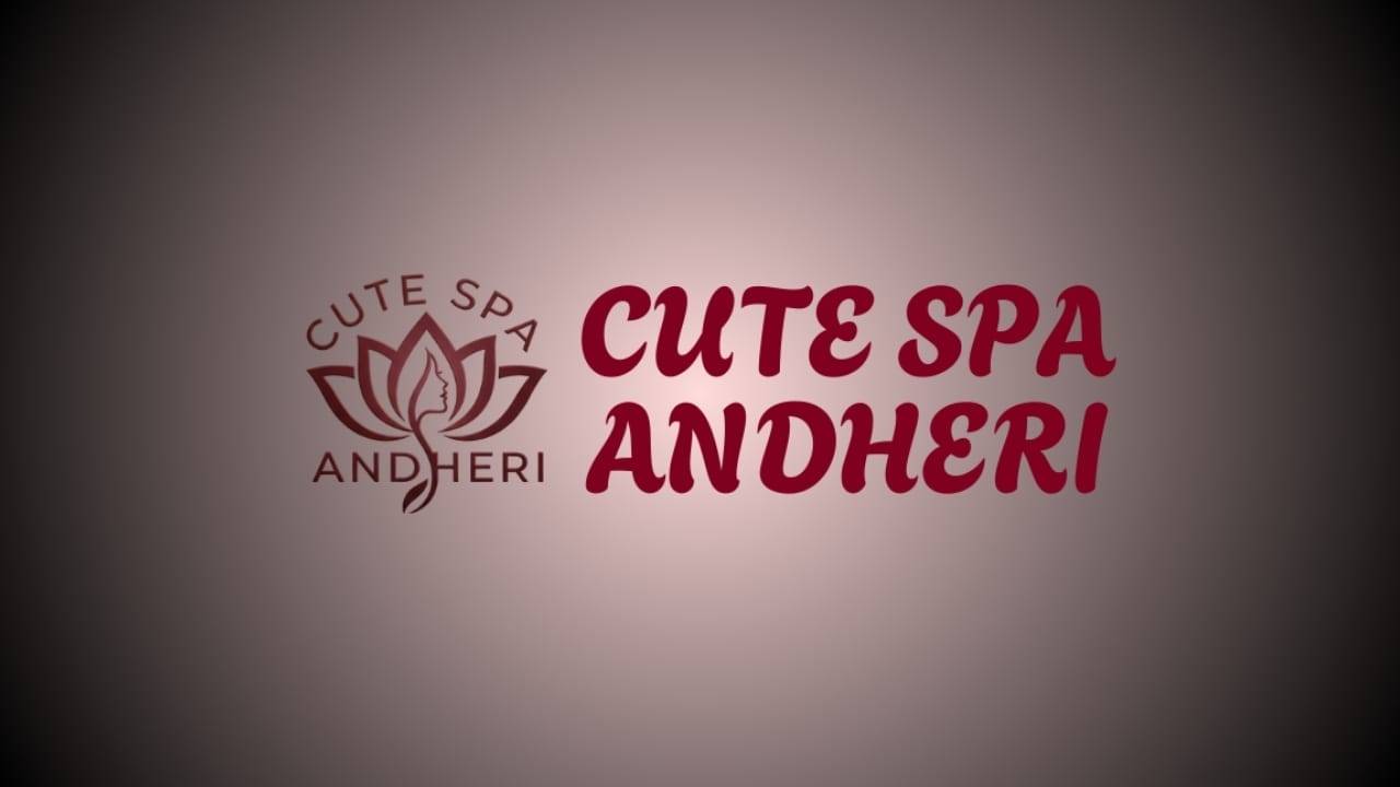 Cute Spa Andheri