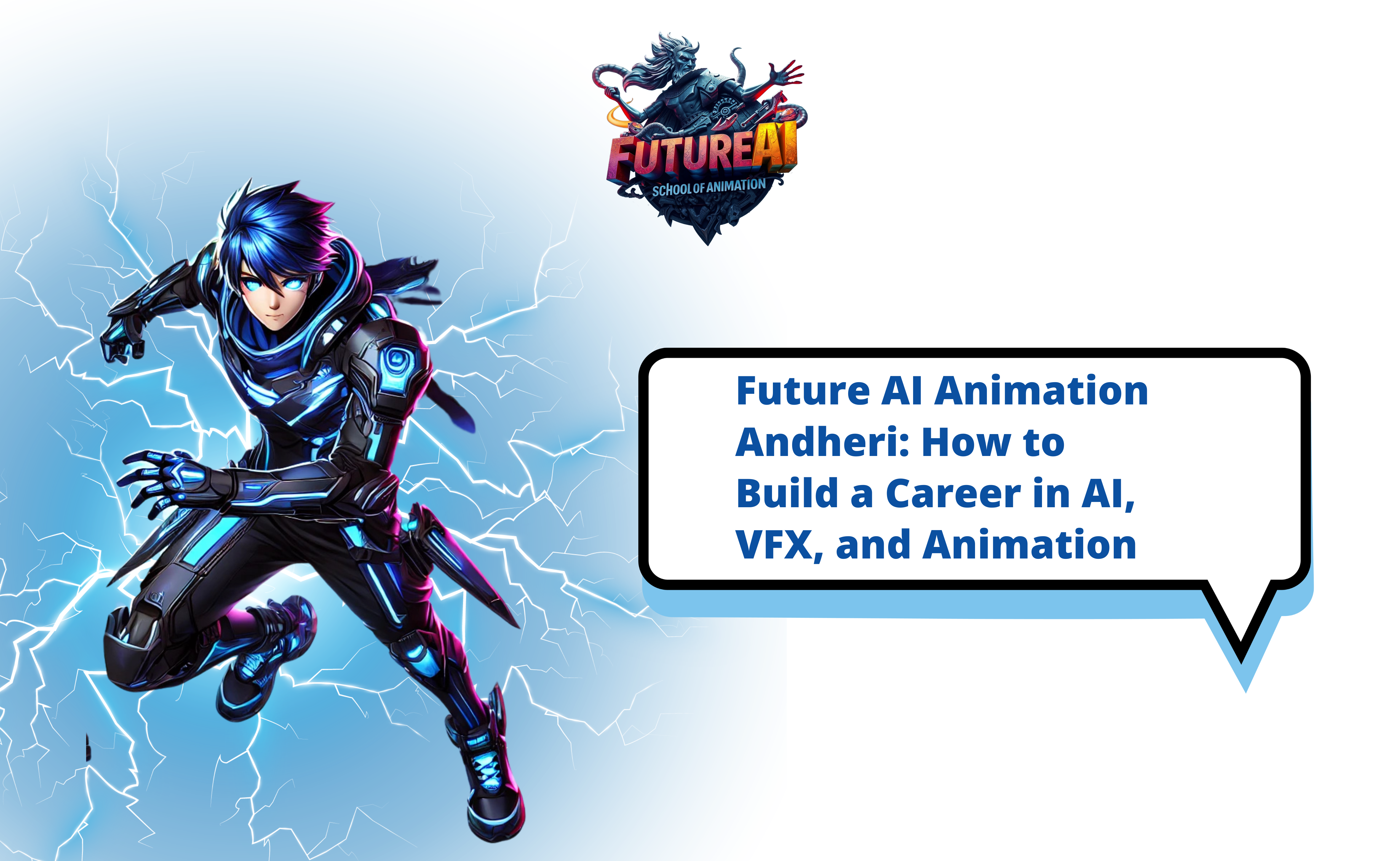 FutureAi School of Animation