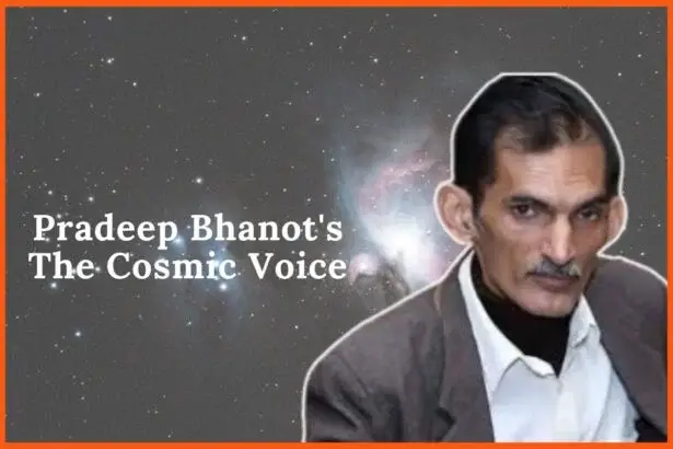 Pradeep Bhanot's The Cosmic Voice