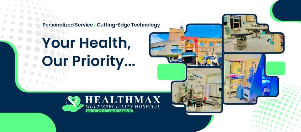 Healthmax Multispecialty Hospital