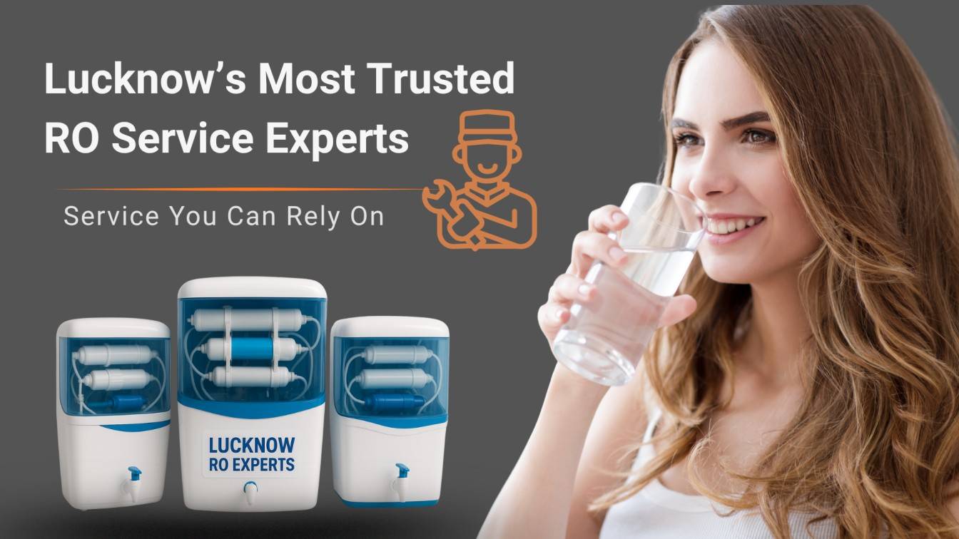 Lucknow RO Experts- RO Repair & Service in Lucknow