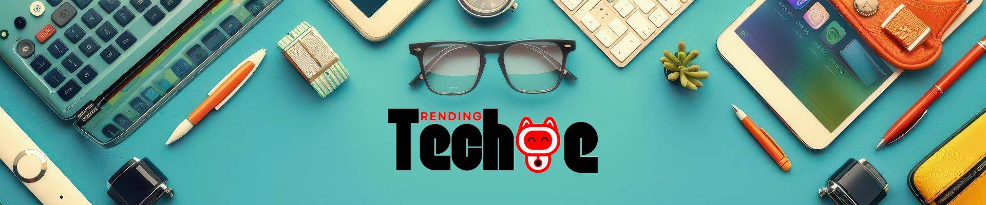 Trending Techie