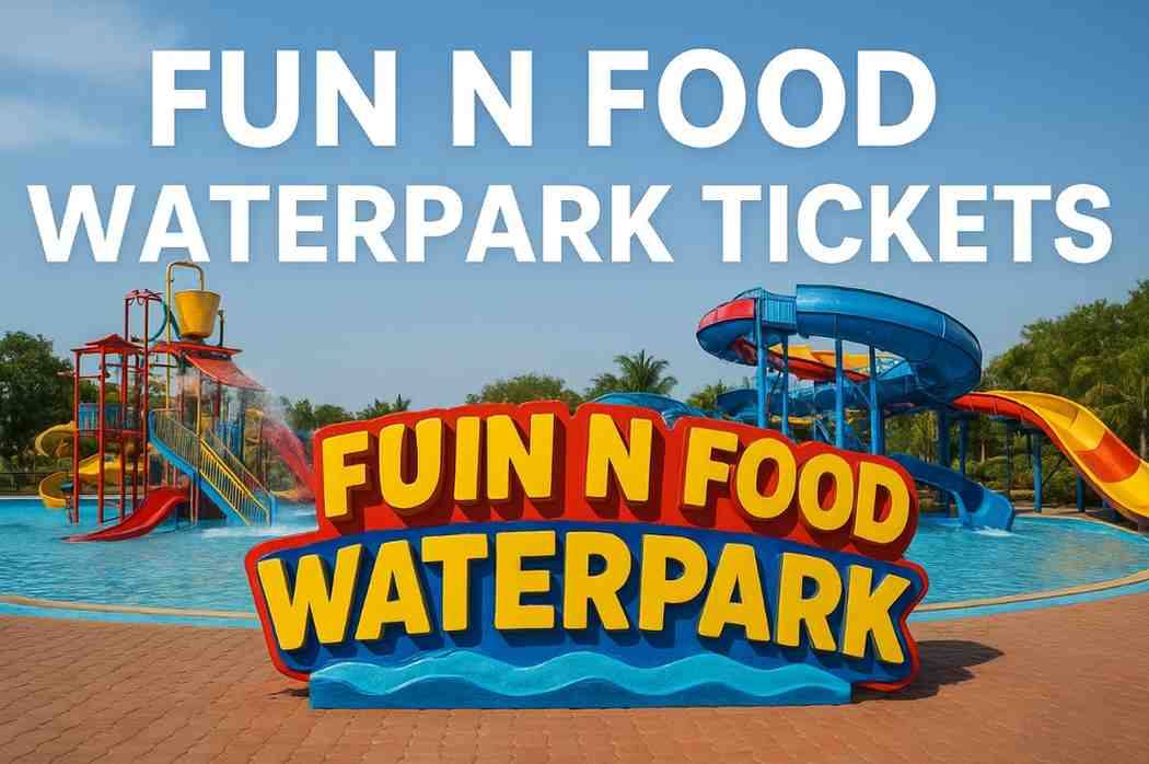 Fun N Food Water Park Tickets Price | Offers | Online Booking | Water Park Delhi