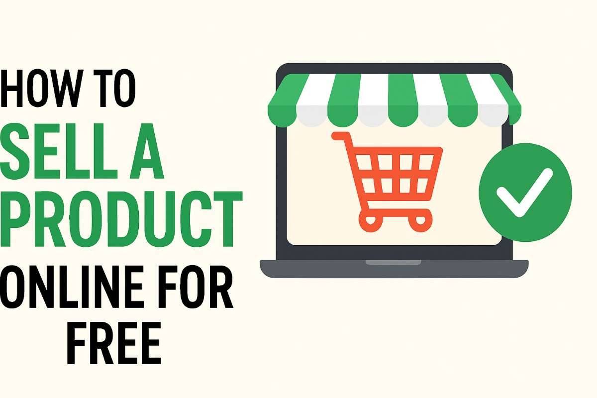 How to Sell a Product Online for Free