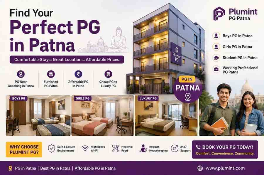 PG in Patna: Find the Best PG Accommodation for Students & Working Professionals