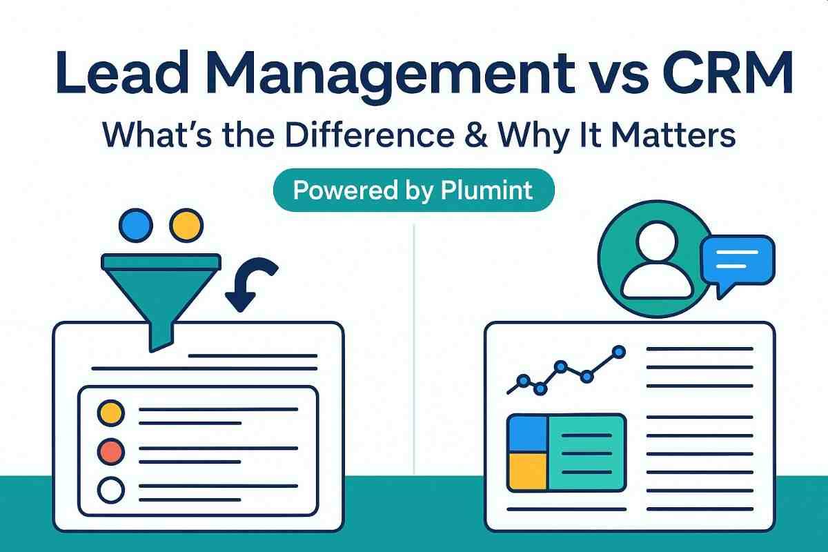 Lead Management vs CRM: What’s the Difference & Why It Matters